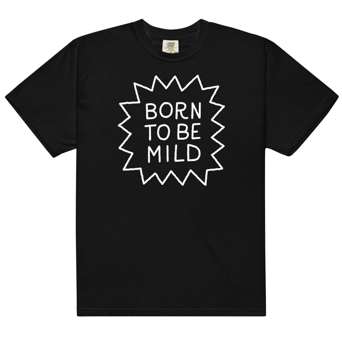 Born To Be Mild